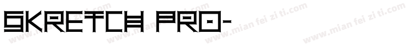 skretch pro字体转换
